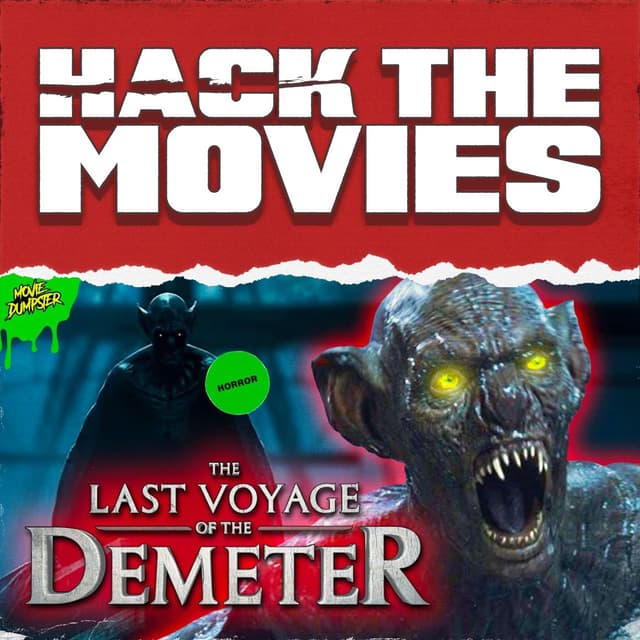 BONUS AUDIO: The Last Voyage of the Demeter with Movie Dumpster