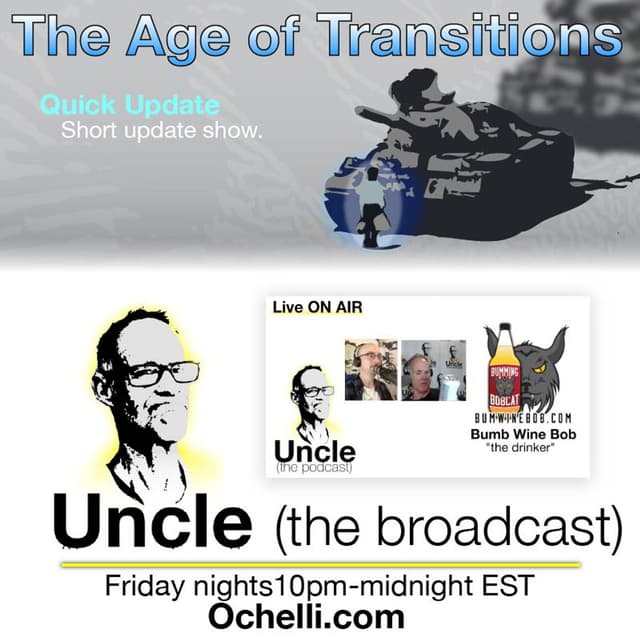 Age Of Transitions and Uncle 4 3 2026 Bum Wine Bob