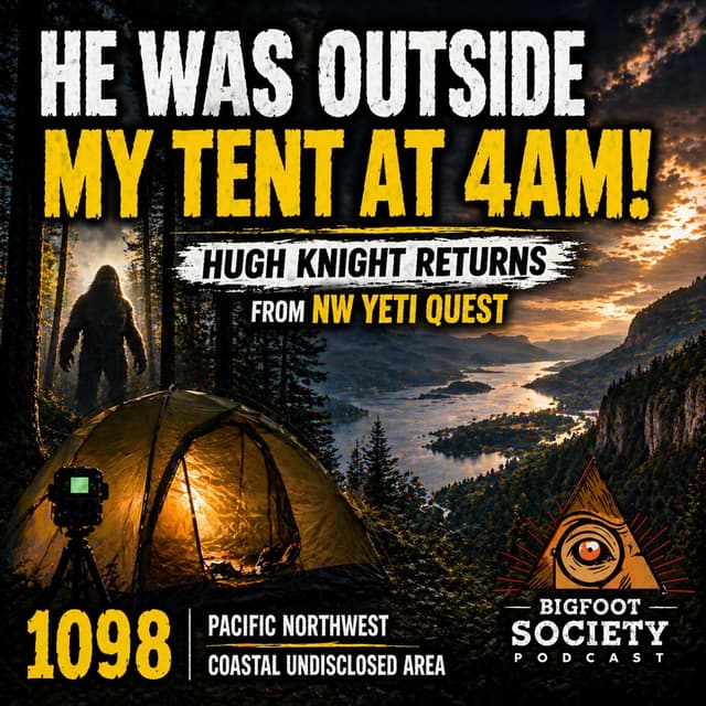 Bigfoot Entered My Campsite at 4AM | NW Yeti Quest’s Wild Pacific Northwest Encounters