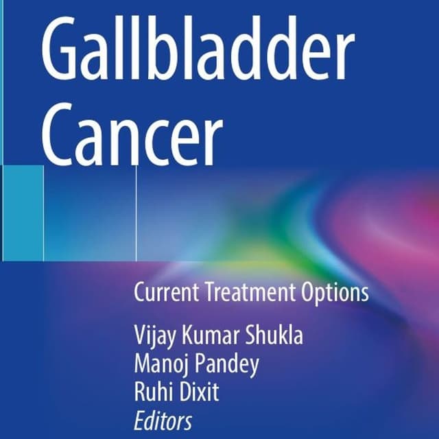 Gallbladder Cancer: Current Treatment Options