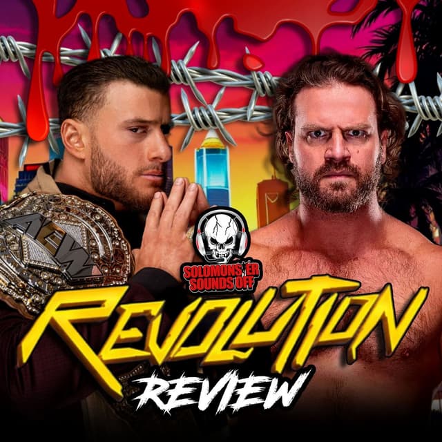 AEW Revolution 2026 Review | Hangman Is DONE And RONDA ROUSEY Is A DEATH RIDER!?