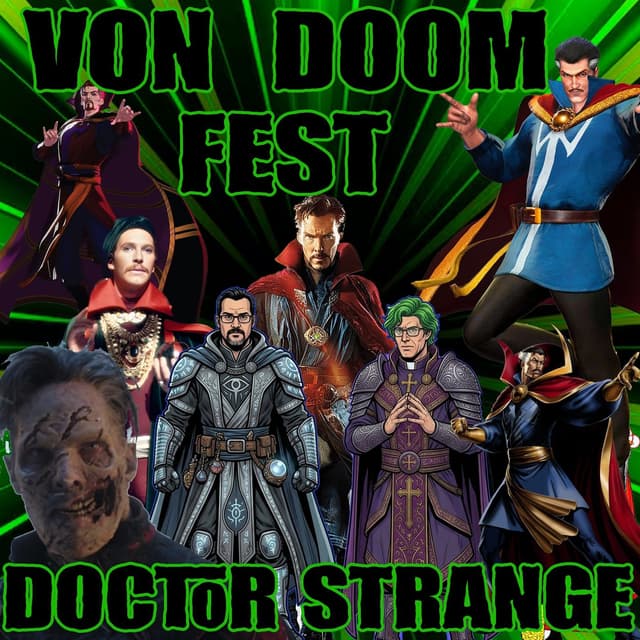 Von Doom Fest - Doctor Strange
