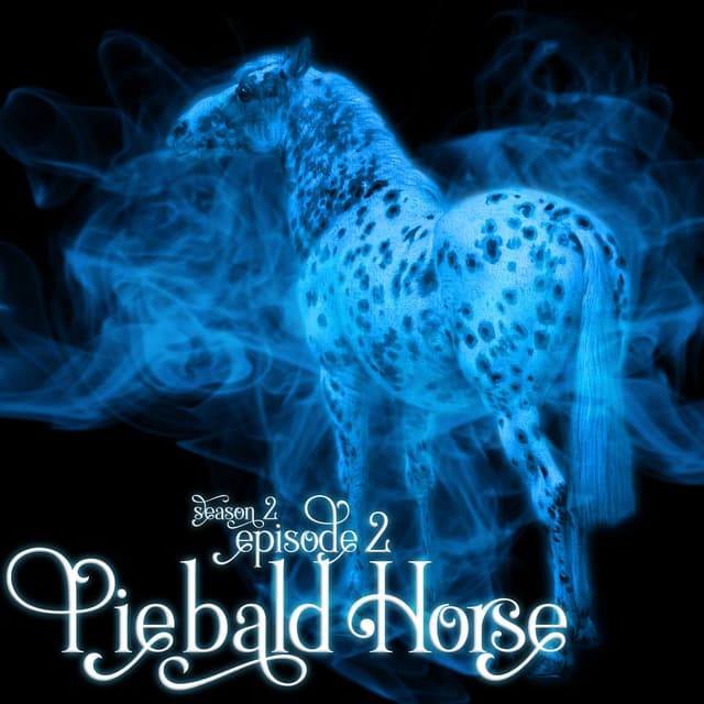 S2E2: Piebald Horse