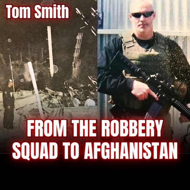 Only Two NYPD Cops Went to Afghanistan - He Was One of Them | Tom Smith | Ep. 379