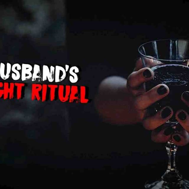 My Husband_s Midnight Ritual _ Scary Stories