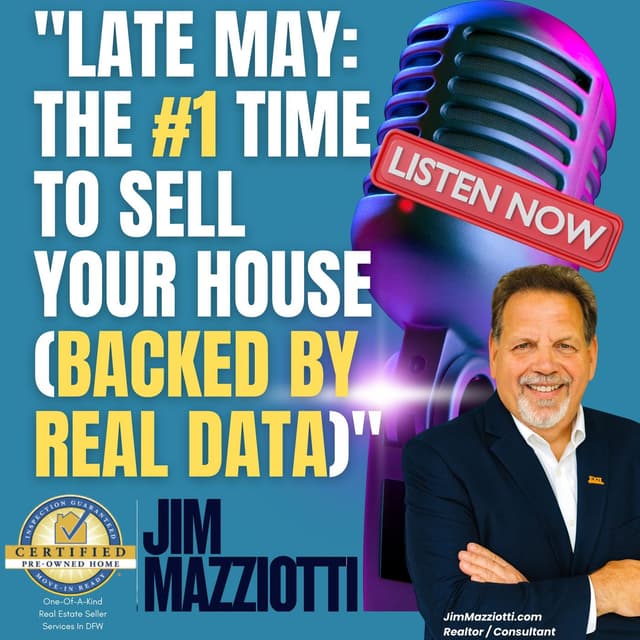 The #1 Best Time To Sell Your House - From Jim Mazziotti