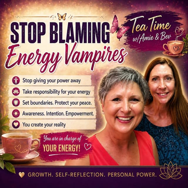 Episode #313: Stop Blaming Energy Vampires