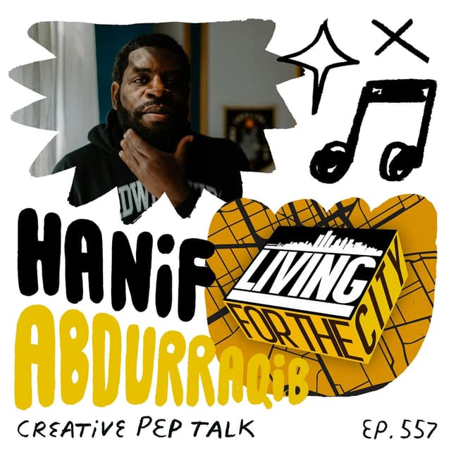 557 - Finding Your Scene, IRL Creativity, the Hopeful Return of Indie / DIY with Hanif Abdurraqib