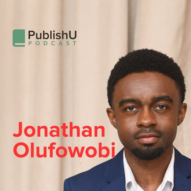 PublishU Podcast with Jonathan Olufowobi 'Tips from the Top'
