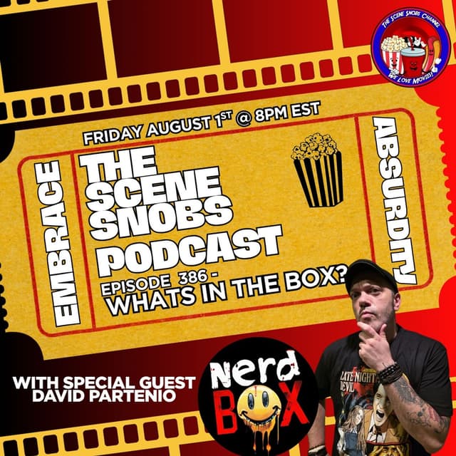 What’s In The Box?! w/ NerdBox | Top 5 Worst Beach Scenes & New Movie Reviews | Scene Snobs Ep. 385