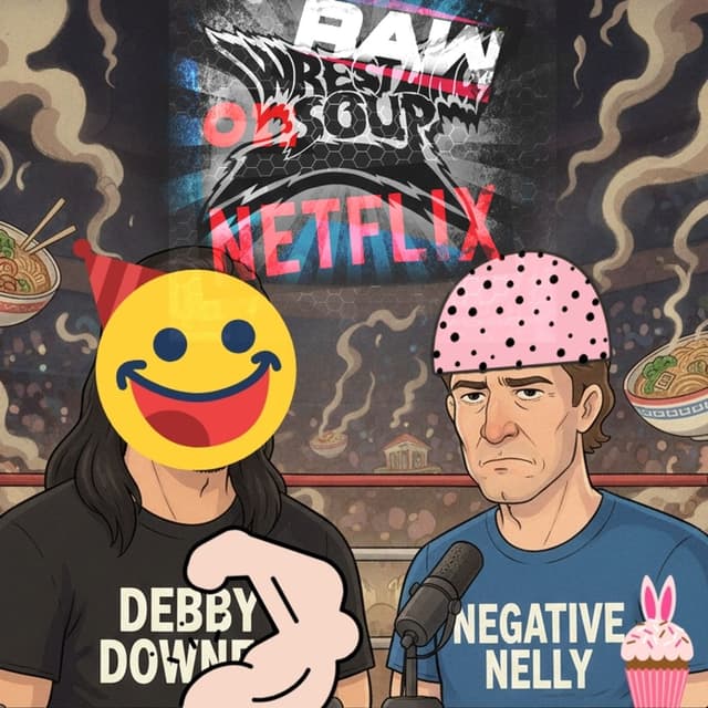 RAW SHIFTS FORWARD (Wrestling Soup 2.10.26)