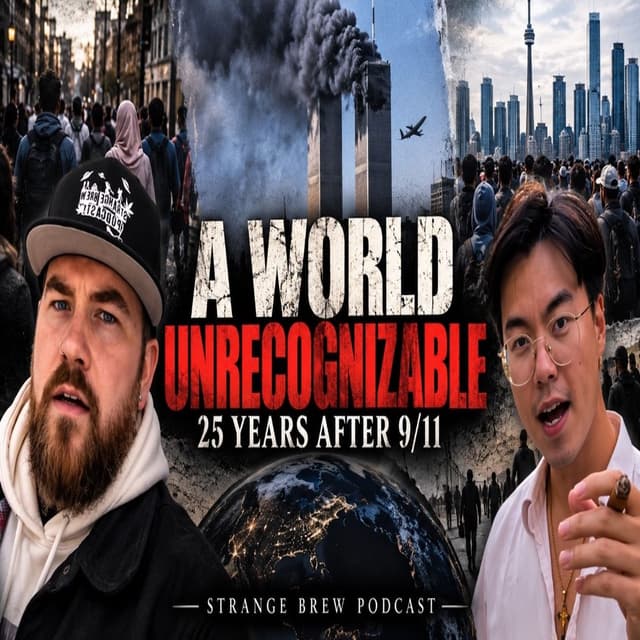 A WORLD UNRECOGNIZABLE | 25 Years After 9/11, Lindsay Clancy, Canada and Multiculturalism w/ Jesse Chinkman