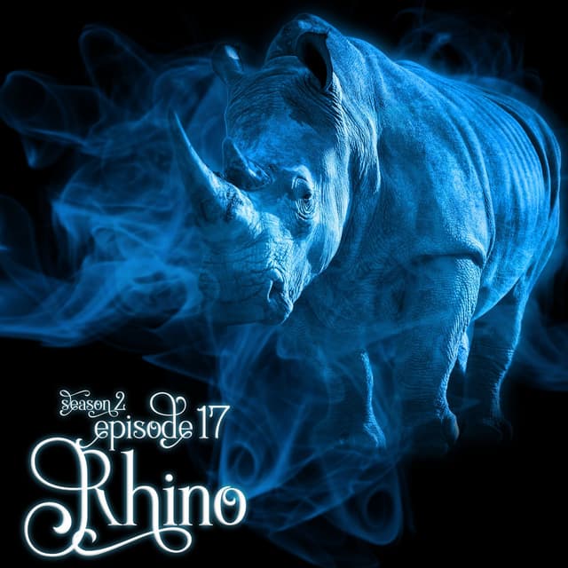 S2E17: Rhino