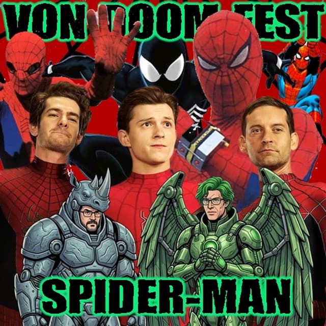 Von Doom Fest - Spider-Man