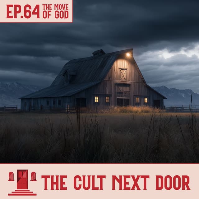 Ep.64: "The Move of God"
