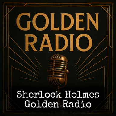 Sherlock Holmes - Golden Radio