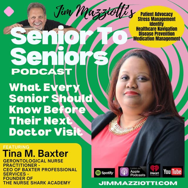 What Every Senior Needs To Know Before Their Next Doctors Visit - with Tina Baxter