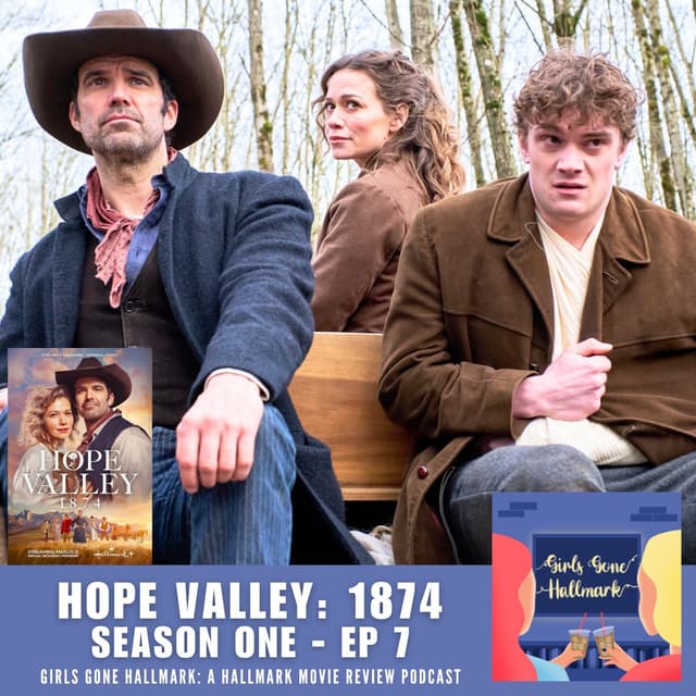 Hope Valley: 1874 - Episode 7 (Hallmark +)