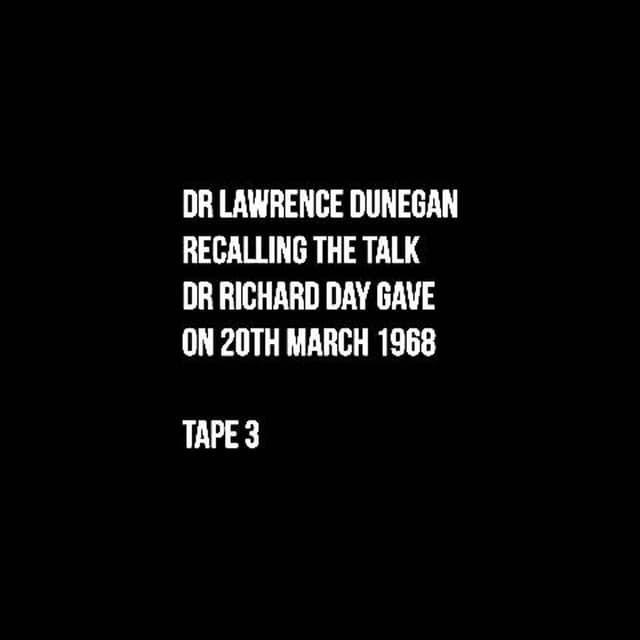 Dr Richard Day. New Order of Barbarians - Tape 3