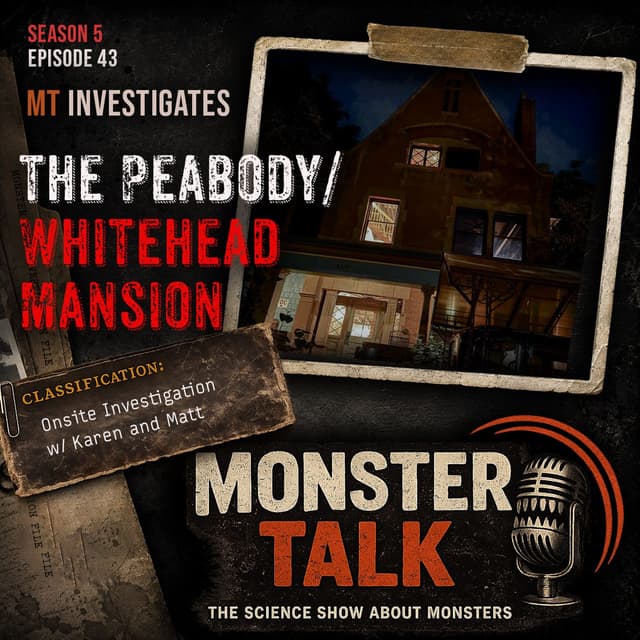 🏚️ S05E43 - The Peabody-Whitehead Mansion