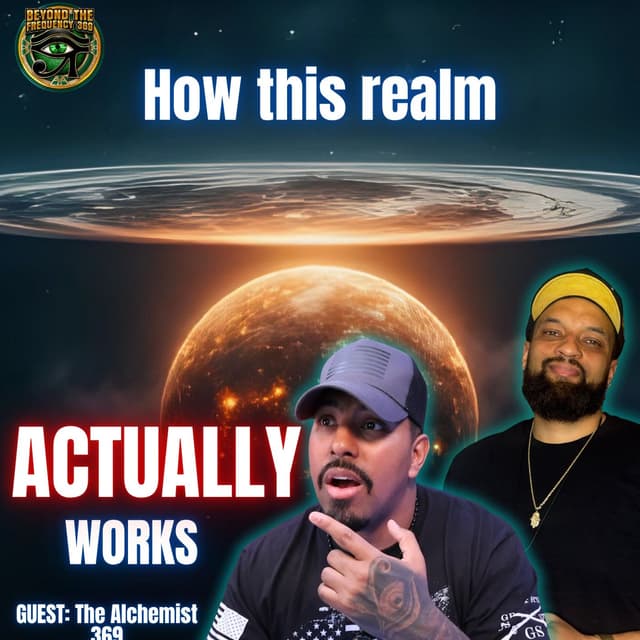 The Mechanics of Our Realm | Plasma, OBEs & Hidden Truths w/ Andre “The Alchemist 369”