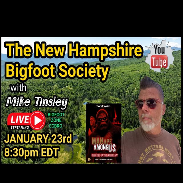 THE NEW HAMPSHIRE BIGFOOT with-mike-tinsley