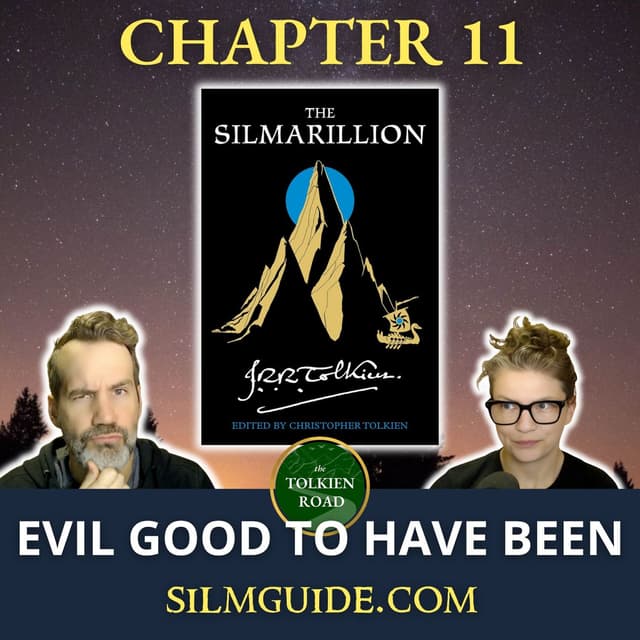 Silmarillion Readthrough 2026 » Episode 15 » Chapter 11 » Of the Sun and Moon and the Hiding of Valinor (EP290 REVISITED)