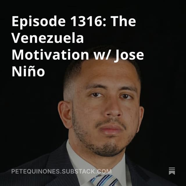 Episode 1316: The Venezuela Motivation w/ Jose Niño