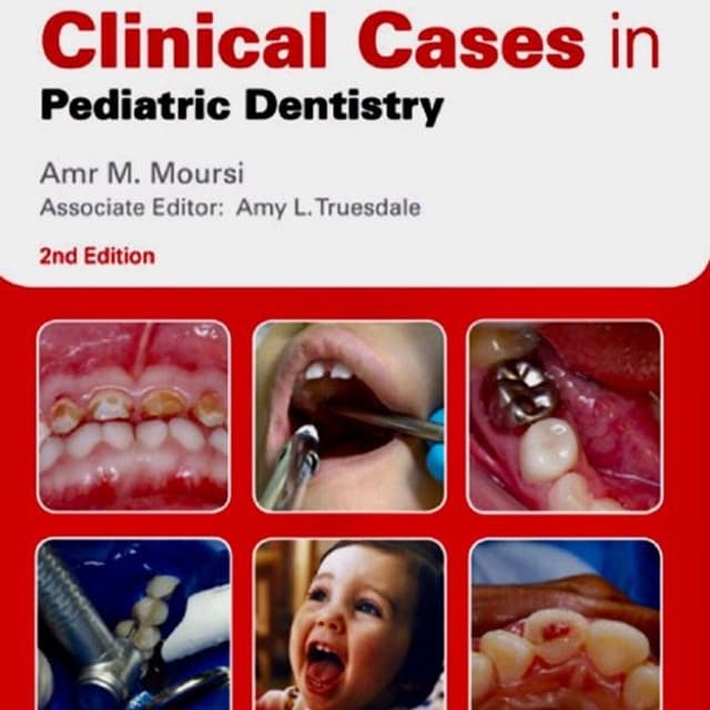 Clinical Cases in Pediatric Dentistry