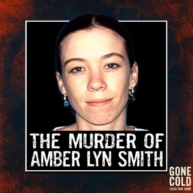 The Murder of Amber Lyn Smith