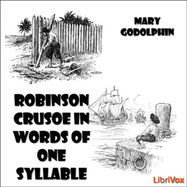🟡 Robinson Crusoe in Words of One Syllable (Full Audiobook) | Lucy Aikin