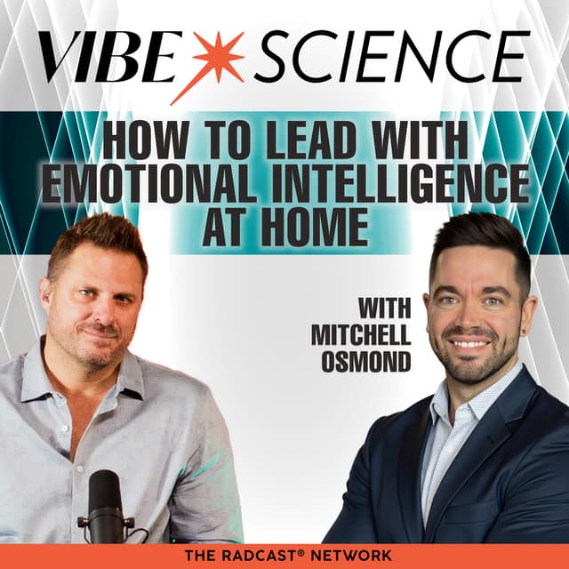 How To Lead With Emotional Intelligence At Home | Mitchell Osmond