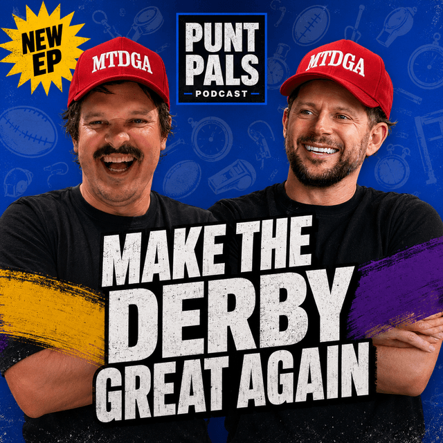 🚨 'Make the Derby great again' — Punt Pals slam West Coast as Showdown steals its thunder