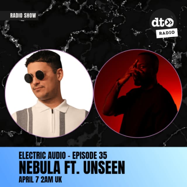 Electric Audio - Episode 35 - UNSEEN