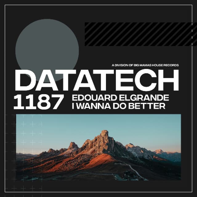 Edouard Elgrande - I Wanna Do Better (Short Edit)