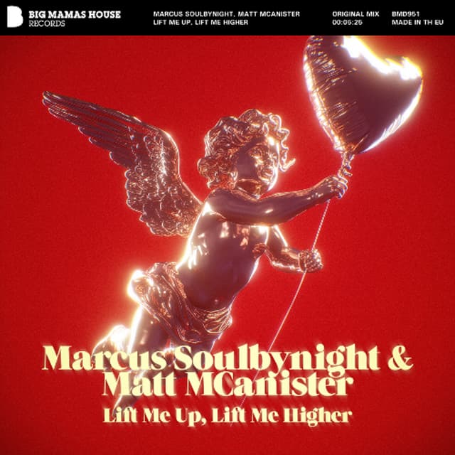 Marcus Soulbynight , Matt MCanister - Lift Me Up Lift Me Higher