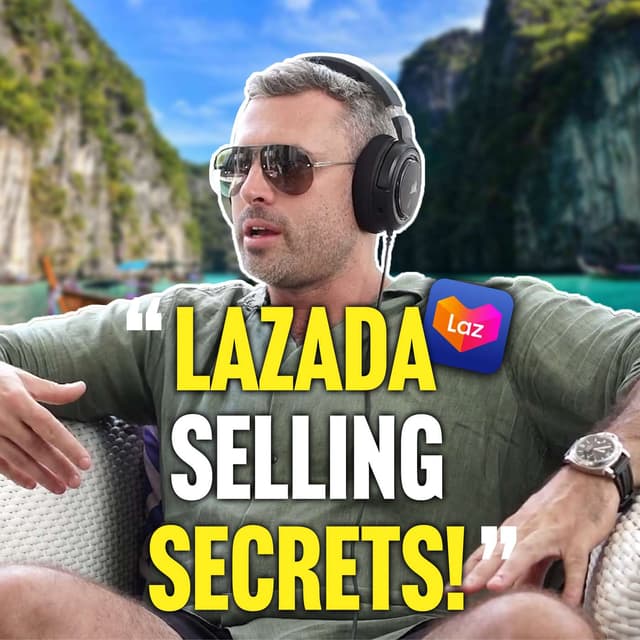 HOW to MAKE $100,000/Month on LAZADA in THAILAND? || BRENDAN O'NEILL (E153)