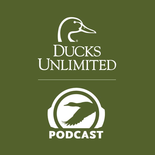Ducks Unlimited Podcast