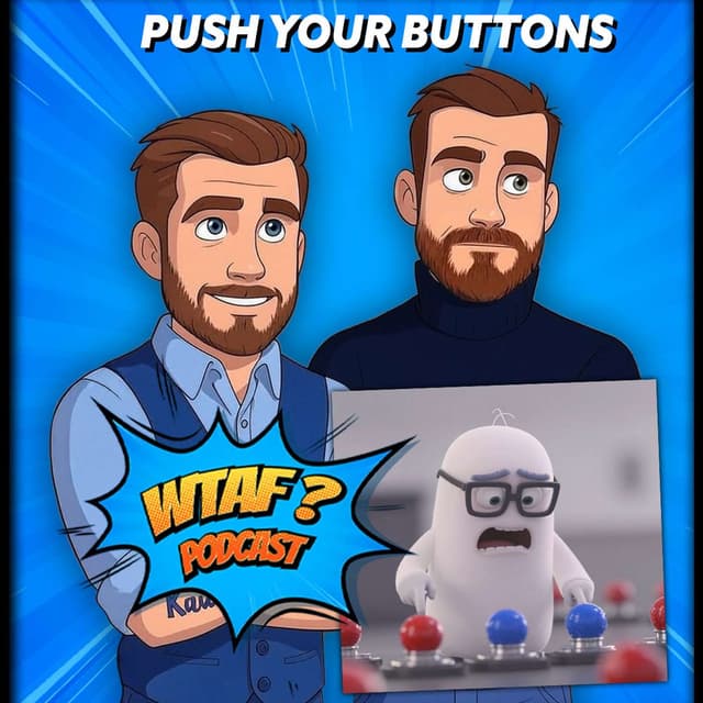 PUSH YOUR BUTTONS