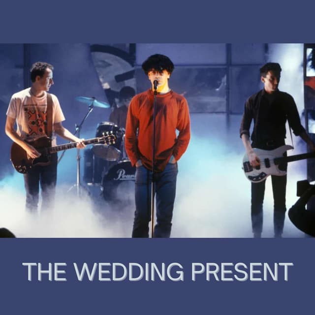 The Wedding Present - Lovelorn and Bittersweet Indie