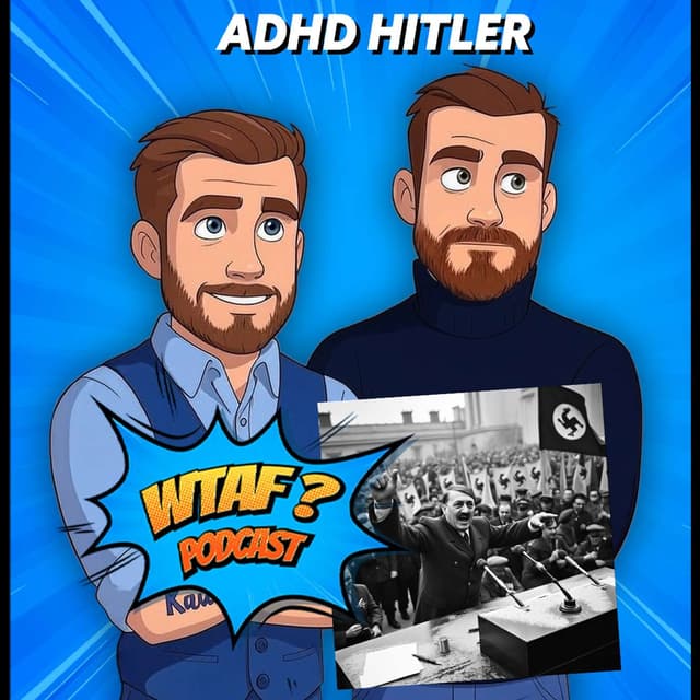 ADHD HITLER