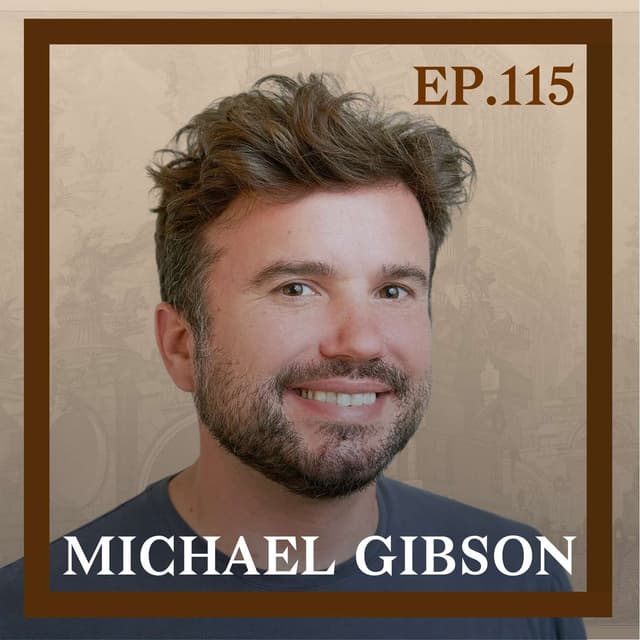 115 - Aristotle, Thiel Fellowship, and Human Greatness w/ Michael Gibson