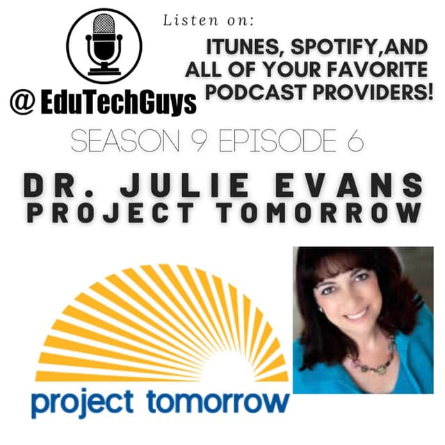 Dr. Julie Evans with Project Tomorrow