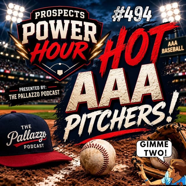 Prospects Power Hour: Hot AAA Pitchers | April 13th, 2026