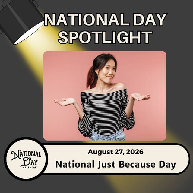 National Just Because Day
