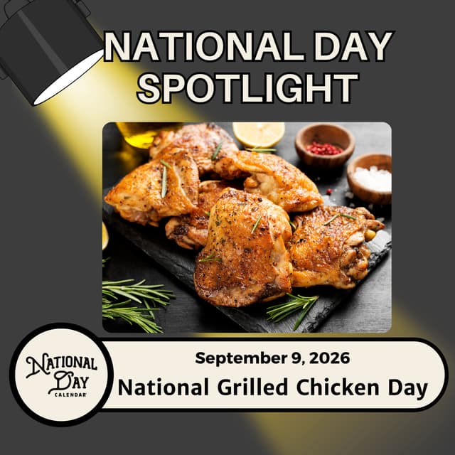 National Grilled Chicken Day