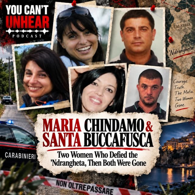 MARIA CHINDAMO & SANTA BUCCAFUSCA - Two Women Who Defied the 'Ndrangheta, Then Both Were Gone