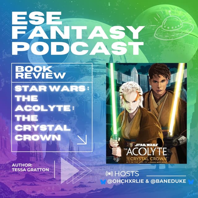 Book Review: Star Wars: The Acolyte: The Crystal Crown (2025) by Tessa Gratton - JECKI & YORD FUN