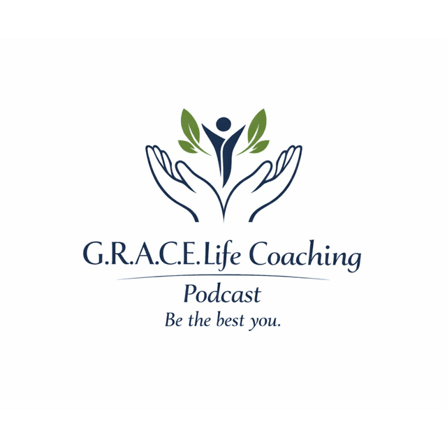 G.R.A.C.E. Life Coaching : Episode 323