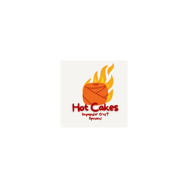 Hot Cakes Episode 1: You Don't Need All That Yarn